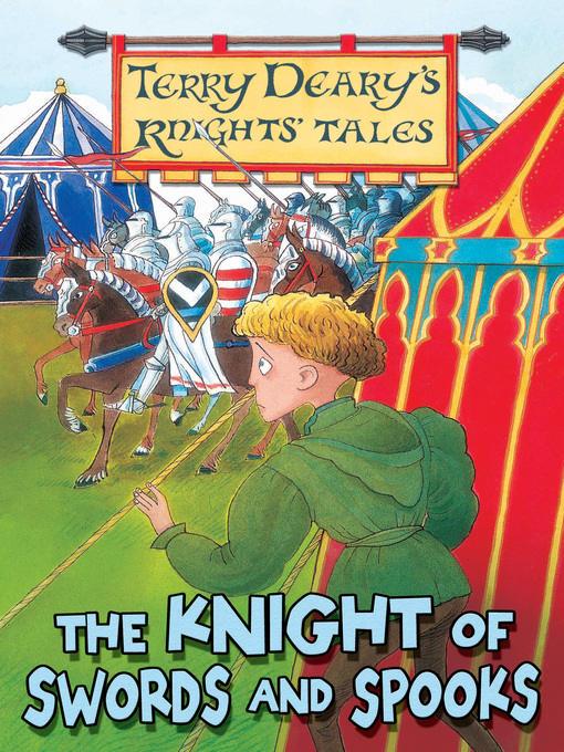 Title details for The Knight of Swords and Spooks by Terry Deary - Available